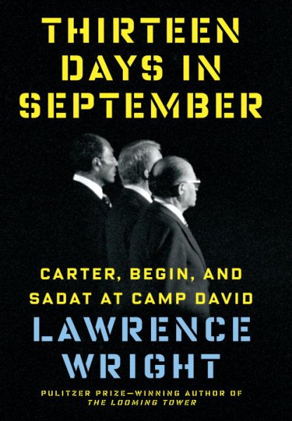 Thirteen Days in September: Carter, Begin, and Sadat at Camp David cover