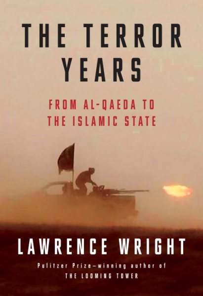 The Terror Years: From al-Qaeda to the Islamic State cover