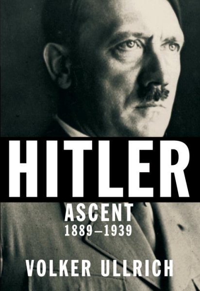 Hitler: Ascent, 1889-1939 cover