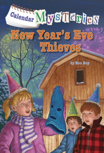 Calendar Mysteries #13: New Year's Eve Thieves cover
