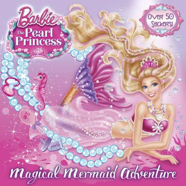 Magical Mermaid Adventure (Barbie: The Pearl Princess) (Pictureback(R))