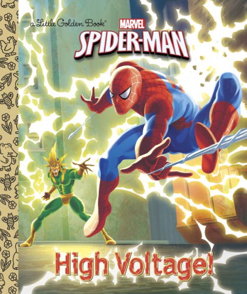 High Voltage! (Marvel: Spider-Man) (Little Golden Book) cover