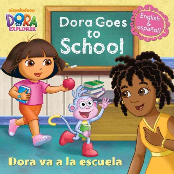 Dora Goes to School/Dora Va a la Escuela (Dora the Explorer) (Pictureback(R)) cover
