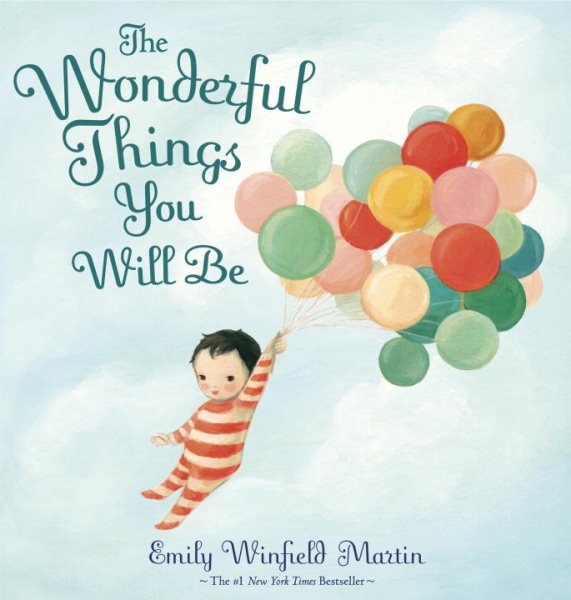The Wonderful Things You Will Be cover