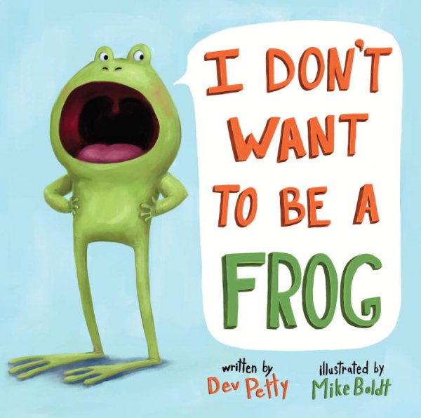 I Don't Want to Be a Frog cover