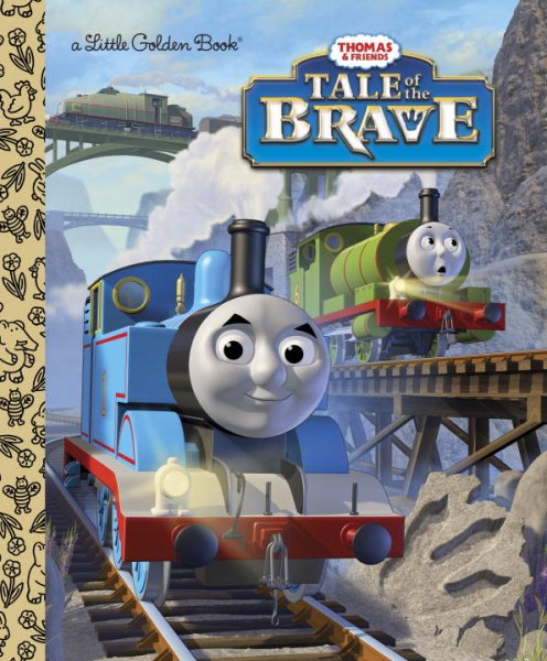 Tale of the Brave (Thomas & Friends) (Little Golden Book) cover