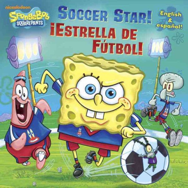 Soccer Star!/Estrella de futbol! (SpongeBob SquarePants) (Pictureback(R)) cover