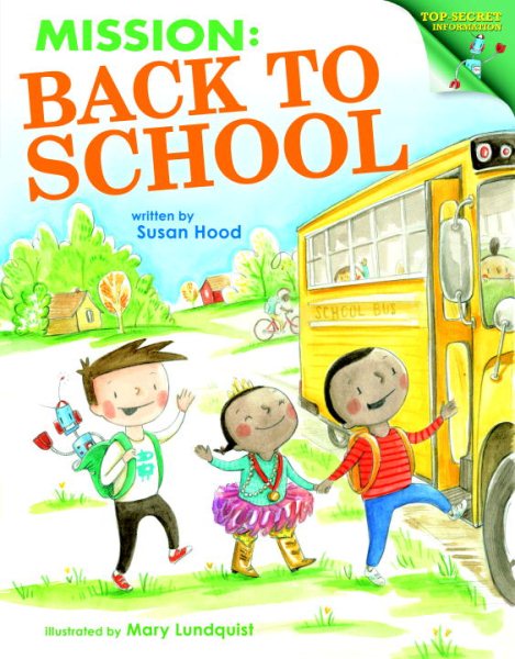 Mission: Back to School: Top-Secret Information cover