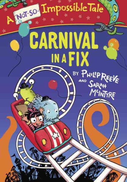Carnival in a Fix (A Not-So-Impossible Tale) cover