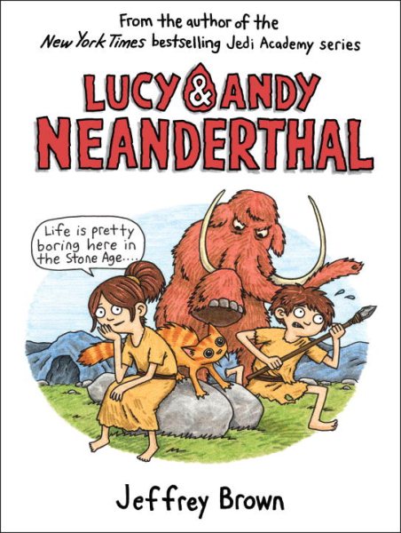 Lucy & Andy Neanderthal (Lucy and Andy Neanderthal) cover