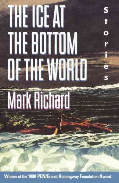 The Ice at the Bottom of the World: Stories cover