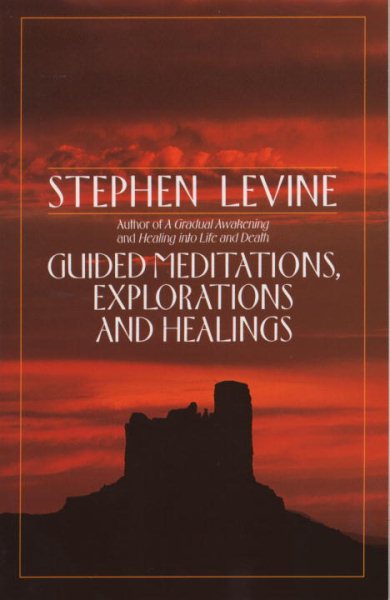 Guided Meditations, Explorations and Healings cover