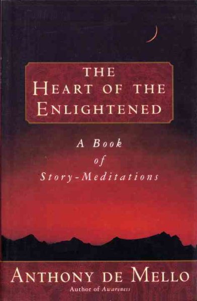 Heart of the Enlightened: A Book of Story Meditations cover