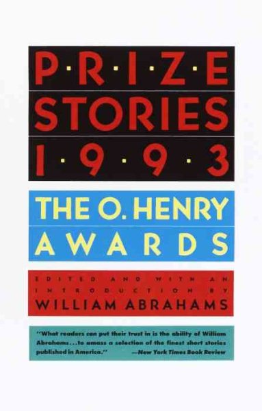 Prize Stories 1993: The O'Henry Awards (The O. Henry Prize Collection)