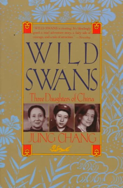 Wild Swans: Three Daughters of China cover