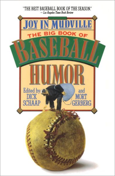 Joy In Mudville: The Big Book of Baseball Humor cover
