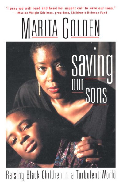 Saving Our Sons: raising black children in a turbulent world cover