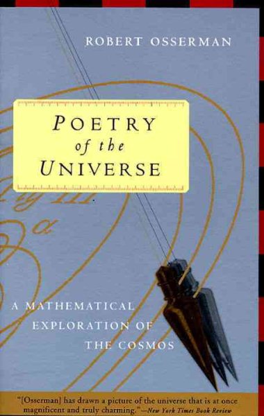 Poetry of the Universe: A Mathematical Exploration of the Cosmos cover