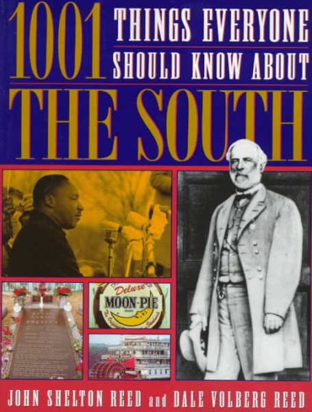 1001 Things Everyone Should Know About The South cover