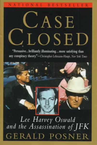 Case Closed: Lee Harvey Oswald and the Assassination of JFK cover