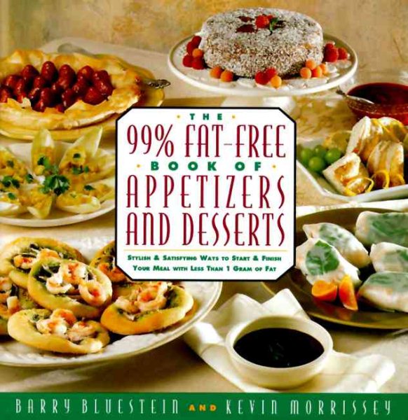 99% Fat-Free Book of Appetizers and Desserts cover