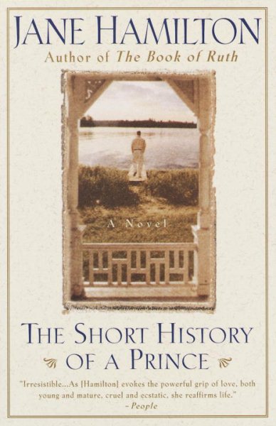 The Short History of a Prince: A Novel cover