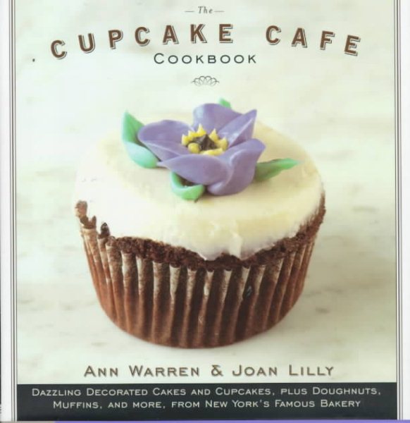 Cupcake Cafe Cookbook