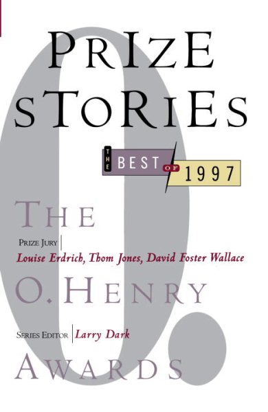 Prize Stories: The Best of 1997, the O. Henry Awards cover