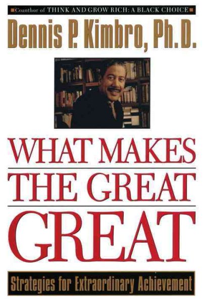 What Makes the Great Great: Strategies for Extraordinary Achievement cover