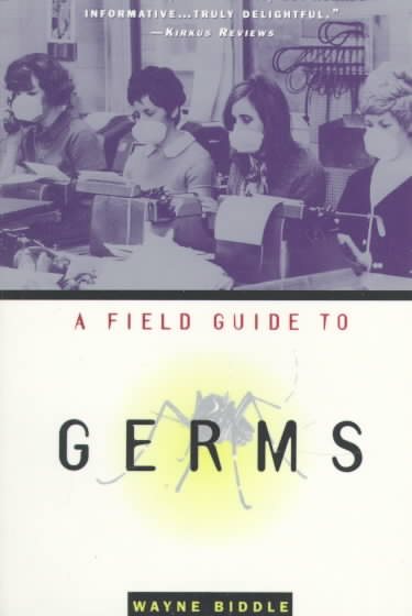 A Field Guide to Germs cover