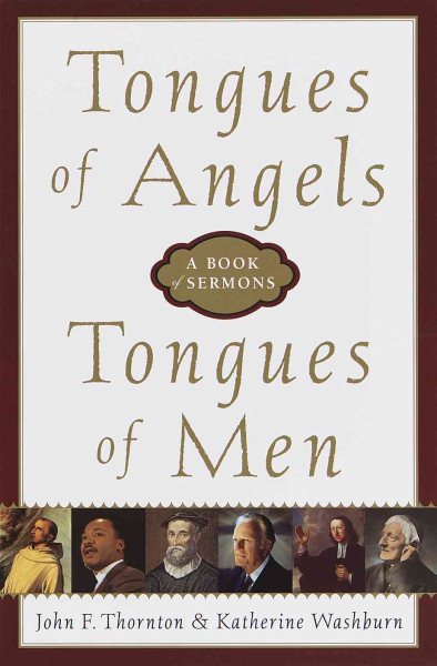 Tongues of Angels, Tongues of Men: A Book of Sermons cover