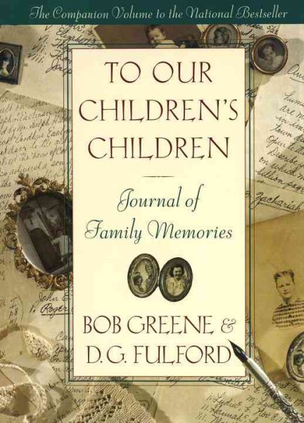 To Our Children's Children Journal cover