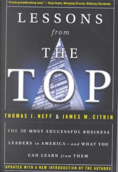 Lessons from the Top: The 50 Most Successful Business Leaders in America--and What You Can Learn From Them cover