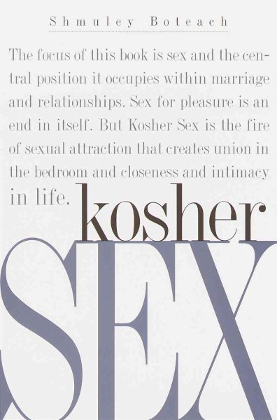 Kosher Sex: A Recipe for Passion and Intimacy cover