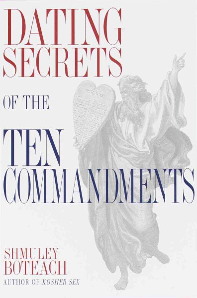 Dating Secrets of the Ten Commandments cover