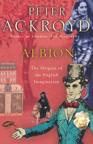 Albion: Origins of the English Imagination cover