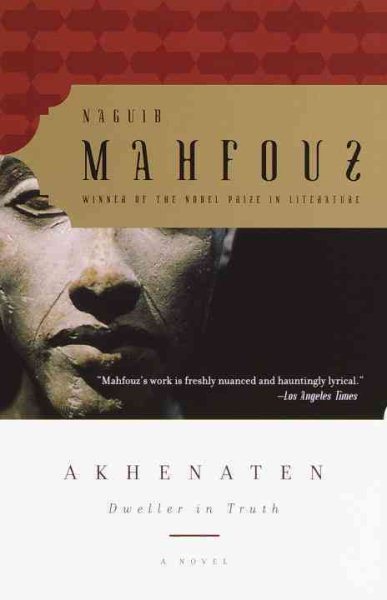 Akhenaten: Dweller in Truth A Novel cover