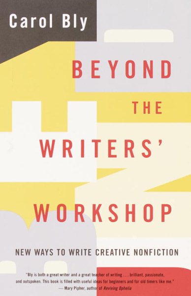 Beyond the Writers' Workshop: New Ways to Write Creative Nonfiction cover