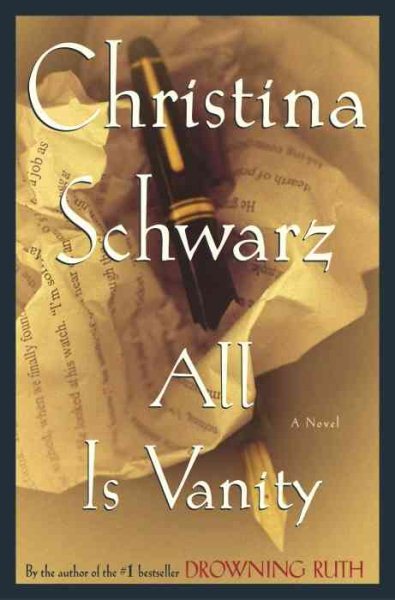 All Is Vanity: A Novel cover