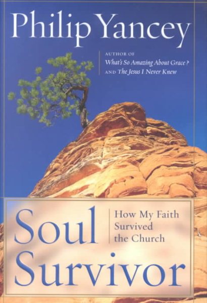 Soul Survivor: Why I am Still a Christian cover