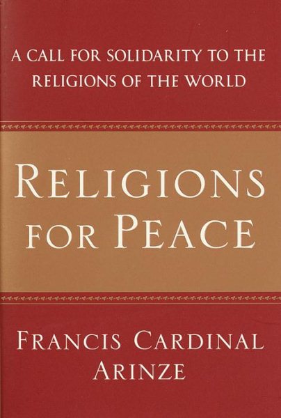 Religions for Peace: A Call for Solidarity to the Religions of the World cover