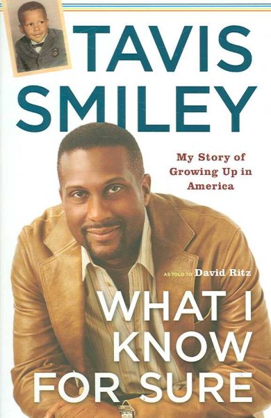 What I Know for Sure: My Story of Growing Up in America cover