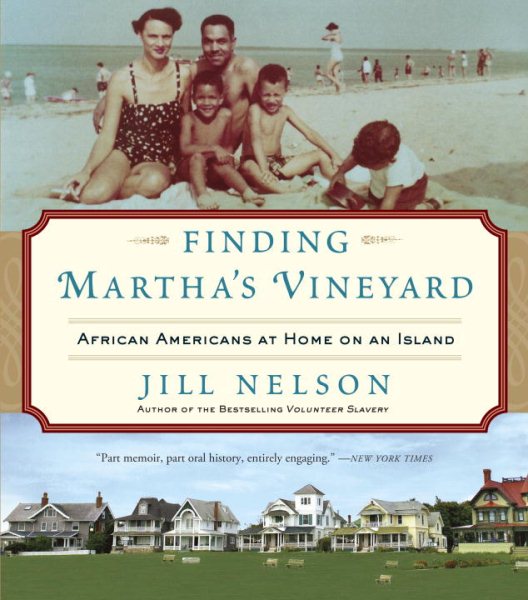 Finding Martha's Vineyard: African Americans at Home on an Island cover