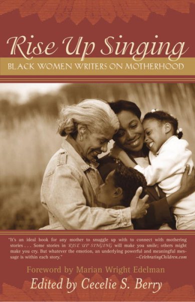 Rise Up Singing: Black Women Writers on Motherhood cover