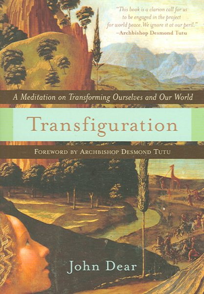 Transfiguration: A Meditation on Transforming Ourselves and Our World cover