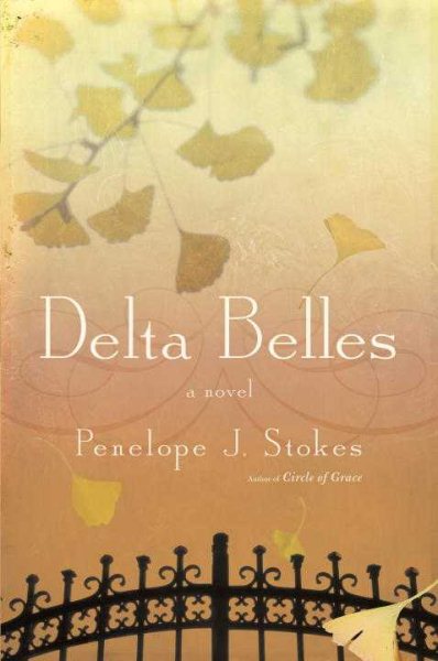Delta Belles: A Novel cover