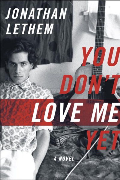 You Don't Love Me Yet: A Novel cover