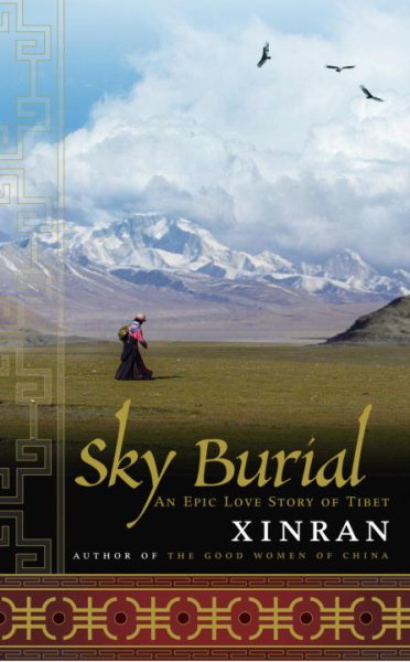 Sky Burial: An Epic Love Story of Tibet cover