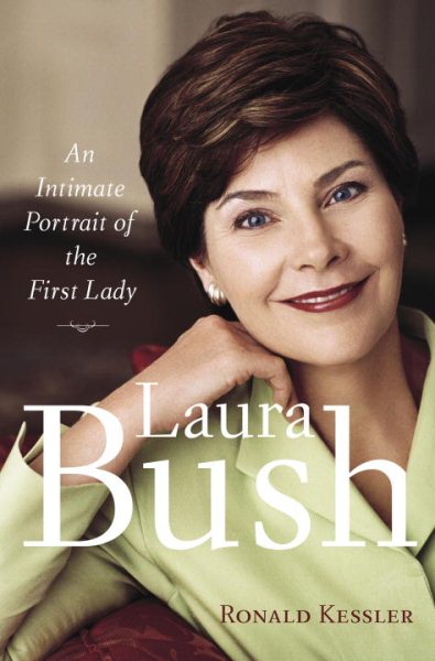 Laura Bush: An Intimate Portrait of the First Lady cover