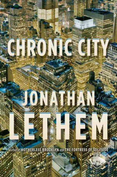 Chronic City: A Novel cover